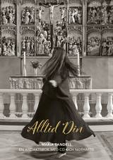 Alltid Din - En andaktsbok med CD och nothäfte, en produkt från Nya Musik som utvecklar och engagerar människor i alla åldrar.