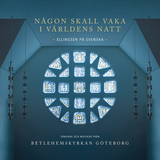 Någon skall vaka i världens natt - Ellingsen på svenska - CD, en produkt från Nya Musik som utvecklar och engagerar människor i alla åldrar.