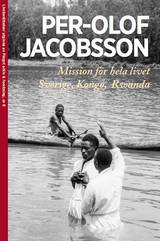 Mission för hela livet - Sverige, Kongo, Rwanda, en produkt från Nya Musik som utvecklar och engagerar människor i alla åldrar.
