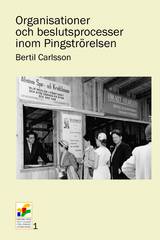 Organisationer och beslutsprocesser inom Pingströrelsen, en produkt från Nya Musik som utvecklar och engagerar människor i alla åldrar.