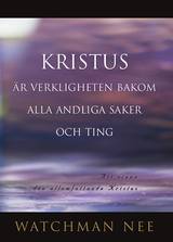 Kristus är verkligheten bakom alla andliga saker och ting, en produkt från Nya Musik som utvecklar och engagerar människor i alla åldrar.
