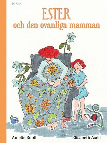 Ester och den ovanliga mamman, en produkt från Nya Musik som utvecklar och engagerar människor i alla åldrar.