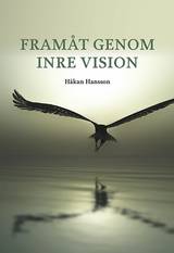 Framåt genom inre vision, en produkt från Nya Musik som utvecklar och engagerar människor i alla åldrar.