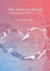 Tro, hopp och kärlek - Nothäfte, en produkt från Nya Musik som utvecklar och engagerar människor i alla åldrar.