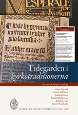 Tidegärden i kyrkotraditionerna, en produkt från Nya Musik som utvecklar och engagerar människor i alla åldrar.