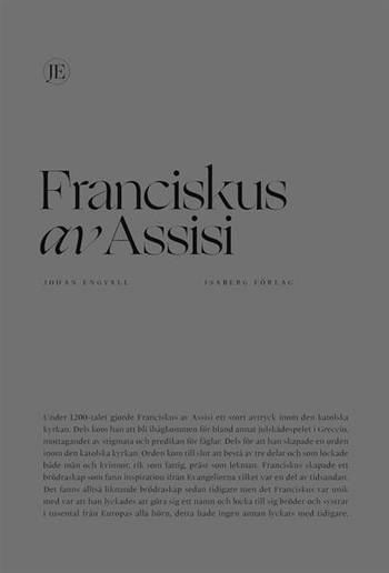 Franciskus av Assisi, en produkt från Nya Musik som utvecklar och engagerar människor i alla åldrar.