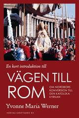 En kort introduktion till VÄGEN TILL ROM. Om nordbors konversion till den katols, en produkt från Nya Musik som utvecklar och engagerar människor i alla åldrar.