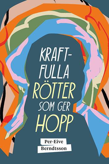 Kraftfulla rötter som ger hopp, en produkt från Nya Musik som utvecklar och engagerar människor i alla åldrar.