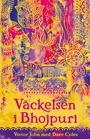 Väckelsen i Bhojpuri, en produkt från Nya Musik som utvecklar och engagerar människor i alla åldrar.