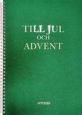 Till jul och advent, en produkt från Nya Musik som utvecklar och engagerar människor i alla åldrar.