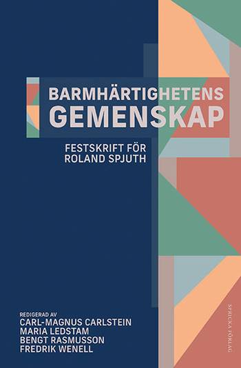 Barmhärtighetens gemenskap: Festskrift för Roland Spjuth, en produkt från Nya Musik som utvecklar och engagerar människor i alla åldrar.