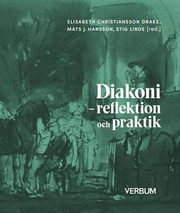 Diakoni – reflektion och praktik, en produkt från Nya Musik som utvecklar och engagerar människor i alla åldrar.