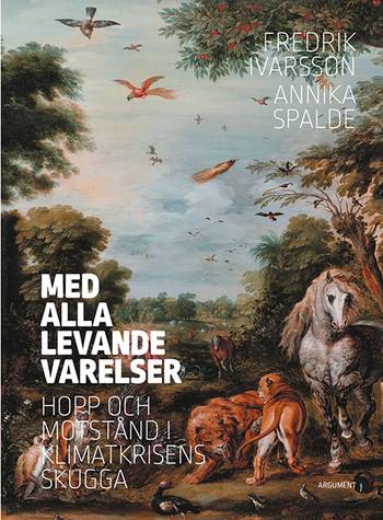 Med alla levande varelser - Hopp och motstånd i klimatkrisens skugga, en produkt från Nya Musik som utvecklar och engagerar människor i alla åldrar.