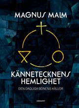 Kännetecknens hemlighet, en produkt från Nya Musik som utvecklar och engagerar människor i alla åldrar.