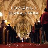Lovsång i Klara Kyrka - CD, en produkt från Nya Musik som utvecklar och engagerar människor i alla åldrar.