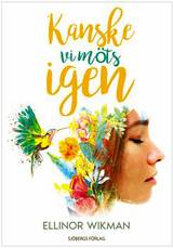 Kanske vi möts igen, en produkt från Nya Musik som utvecklar och engagerar människor i alla åldrar.