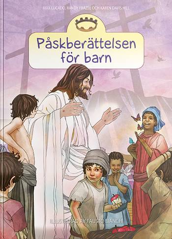 Påskberättelsen för barn, en produkt från Nya Musik som utvecklar och engagerar människor i alla åldrar.