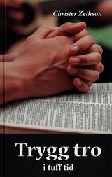 Trygg tro i tuff tid, en produkt från Nya Musik som utvecklar och engagerar människor i alla åldrar.