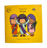 Högtidsbok Påsk, en produkt från Nya Musik som utvecklar och engagerar människor i alla åldrar.