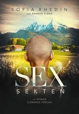 Sexsekten, en produkt från Nya Musik som utvecklar och engagerar människor i alla åldrar.