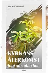 Kyrkans återkomst - Inte om, utan hur, en produkt från Nya Musik som utvecklar och engagerar människor i alla åldrar.