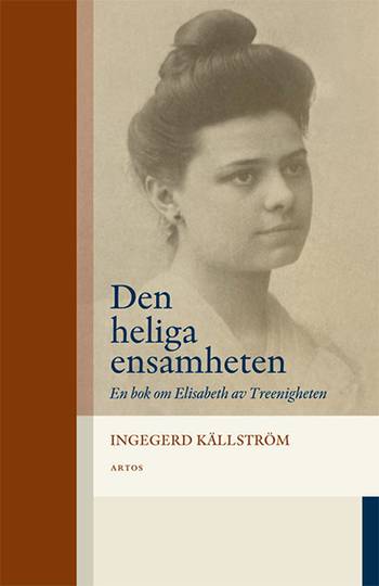 Den heliga ensamheten : en bok om Elisabeth av Treenigheten, en produkt från Nya Musik som utvecklar och engagerar människor i alla åldrar.