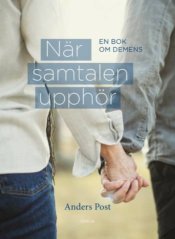 När samtalen upphör -  en bok om demens, en produkt från Nya Musik som utvecklar och engagerar människor i alla åldrar.