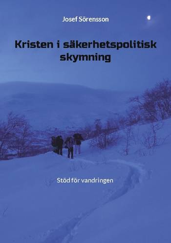 Kristen i säkerhetspolitisk skymning : Stöd för vandringen, en produkt från Nya Musik som utvecklar och engagerar människor i alla åldrar.