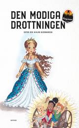 Den modiga drottningen, en produkt från Nya Musik som utvecklar och engagerar människor i alla åldrar.