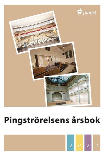 Pingströrelsens Årsbok 2022, en produkt från Nya Musik som utvecklar och engagerar människor i alla åldrar.