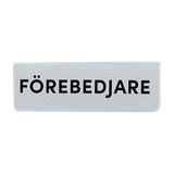 Namnskylt - Förebedjare, en produkt från Nya Musik som utvecklar och engagerar människor i alla åldrar.