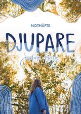Djupare - Noter, en produkt från Nya Musik som utvecklar och engagerar människor i alla åldrar.