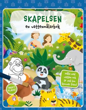 Skapelsen en vattenmålarbok - Måla med bara vatten, en produkt från Nya Musik som utvecklar och engagerar människor i alla åldrar.