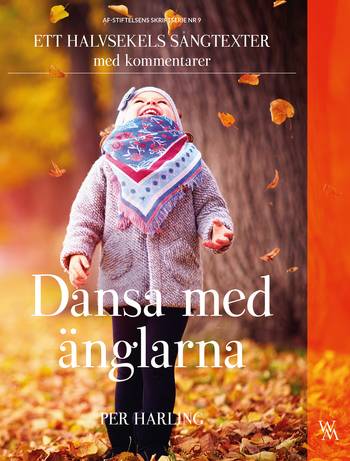 Dansa med änglarna, en produkt från Nya Musik som utvecklar och engagerar människor i alla åldrar.