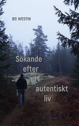 Sökande efter ett autentiskt liv, en produkt från Nya Musik som utvecklar och engagerar människor i alla åldrar.