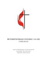 Metodistkyrkan i Sverige 144 år (1868-2012), en produkt från Nya Musik som utvecklar och engagerar människor i alla åldrar.