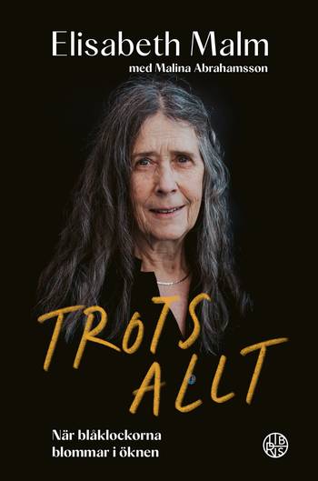 Trots allt : När blåklockorna blommar i öknen, en produkt från Nya Musik som utvecklar och engagerar människor i alla åldrar.