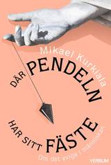 Där pendeln har sitt fäste : Om det eviga i människan, en produkt från Nya Musik som utvecklar och engagerar människor i alla åldrar.