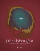 Julens bästa gåva, en produkt från Nya Musik som utvecklar och engagerar människor i alla åldrar.