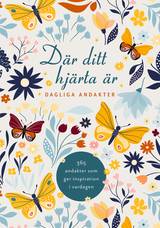 Där ditt hjärta är - Dagliga andakter, en produkt från Nya Musik som utvecklar och engagerar människor i alla åldrar.