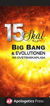 15 Skäl till att big Bang & Evolutionen är ovetenskapliga, en produkt från Nya Musik som utvecklar och engagerar människor i alla åldrar.