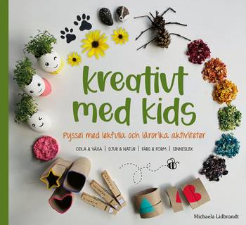 Kreativt med kids - Pyssel med lekfulla och lärorika aktiviteter, en produkt från Nya Musik som utvecklar och engagerar människor i alla åldrar.