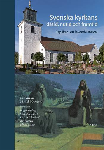 Svenska kyrkans dåtid, nutid och framtid : repliker i ett levande samtal, en produkt från Nya Musik som utvecklar och engagerar människor i alla åldrar.