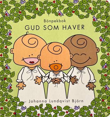 Bönpekbok Gud som haver, en produkt från Nya Musik som utvecklar och engagerar människor i alla åldrar.