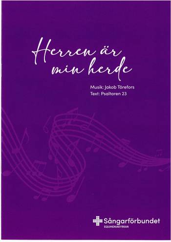 Herren är min herde (Ps 23) - Noter, en produkt från Nya Musik som utvecklar och engagerar människor i alla åldrar.