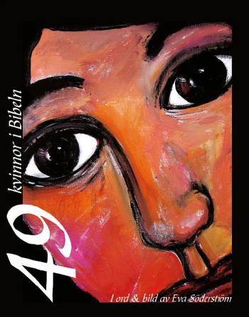 49 kvinnor i Bibeln, en produkt från Nya Musik som utvecklar och engagerar människor i alla åldrar.