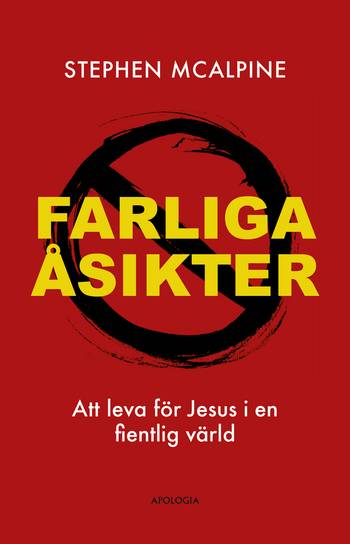 Farliga åsikter: Att leva för Jesus i en fientlig värld, en produkt från Nya Musik som utvecklar och engagerar människor i alla åldrar.