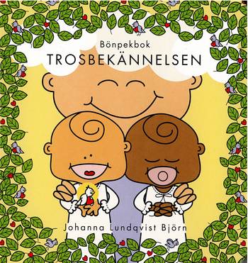 Bönpekbok Trosbekännelsen, en produkt från Nya Musik som utvecklar och engagerar människor i alla åldrar.