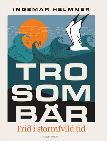 Tro som bär: Frid i stormfylld tid, en produkt från Nya Musik som utvecklar och engagerar människor i alla åldrar.