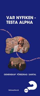 Rollup: Var nyfiken - Testa Alpha (föredrag), en produkt från Nya Musik som utvecklar och engagerar människor i alla åldrar.